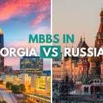 MBBS in GEORGIA VS MBBS in RUSSIA